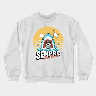 Sempre Pra Frente [variation 1] Crewneck Sweatshirt